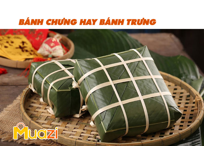 Bánh Chưng hay bánh Trưng